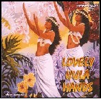 LOVELY HULA HANDS CD - SALE